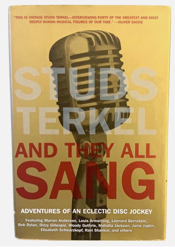 And They All Sang – Studs Terkel (Signed Hardcover) — Pulitzer Prize Author